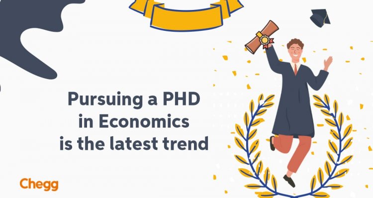 Why might PhD in Economics be the best grad degree?