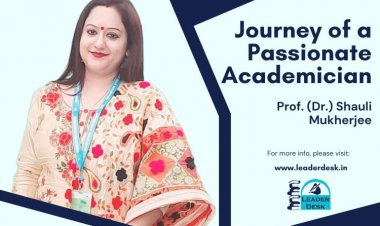Journey of a Passionate Academician